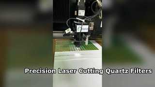 Glass laser cuttingBatch laser cutting of 1mm thick quartz optical filters
